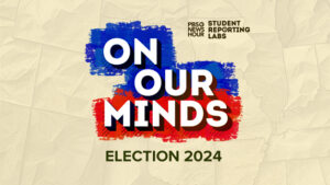 A logo that reads "On Our Minds Elections 2024." The words "on our" have a blue background behind them. "Minds" has a red background behind it. The background of the entire logo looks like crumpled up paper.